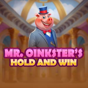 Mr Oinksters Hold And Win