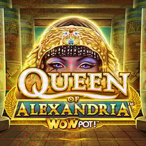 Queen of Alexandria WowPot
